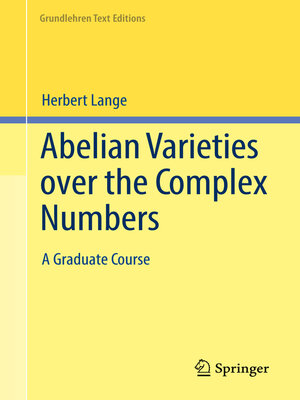 cover image of Abelian Varieties over the Complex Numbers